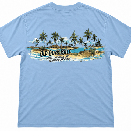 Old Guys Rule Worked My Whole Life To Never Work Again T shirt
