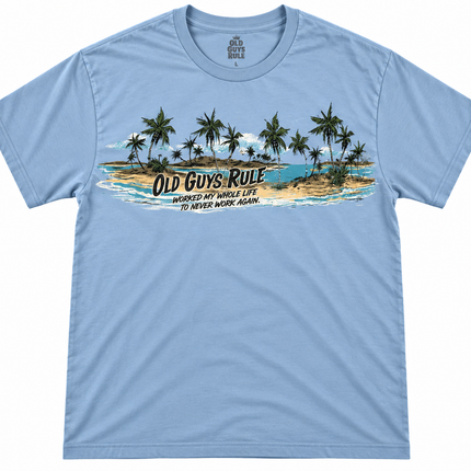 Old Guys Rule Worked My Whole Life To Never Work Again T shirt