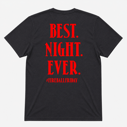 FireBall Whisky Best Night Ever  Graphic T shirt