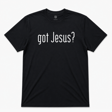 Got Jesus ? Graphic T Shirt