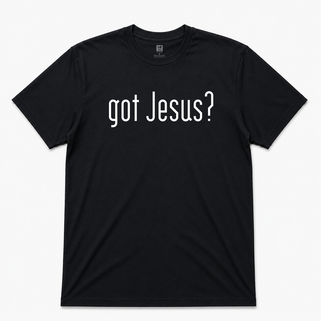 Got Jesus ? Graphic T Shirt
