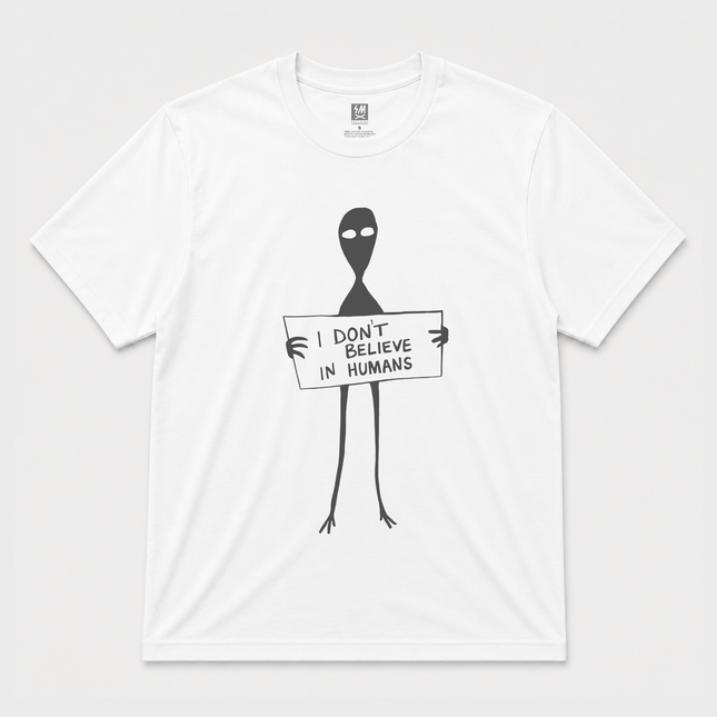 I Dont Believe In Humans Graphic T Shirt