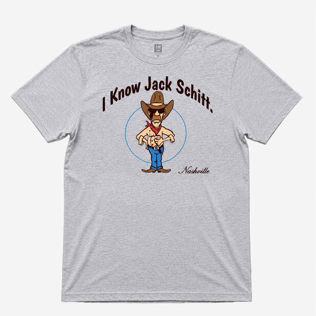 I Know Jack Schitt Nashville Graphic T shirt