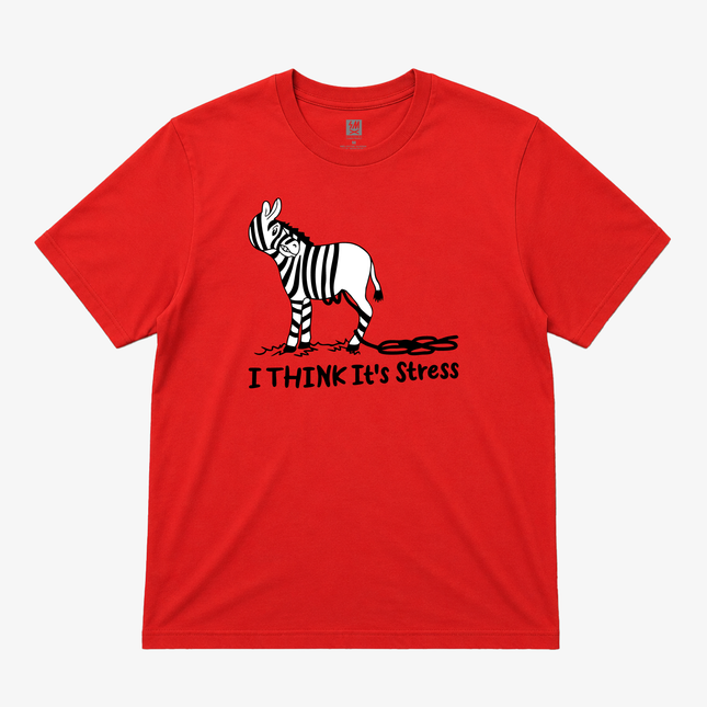 I think Its Stress Graphic T shirt