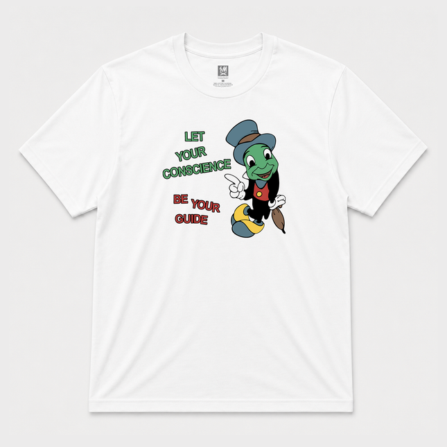 Let Your Conscience Be Your Guide  Graphic T shirt