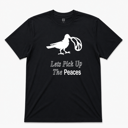 Lets Pickup The Peaces Graphic T shirt