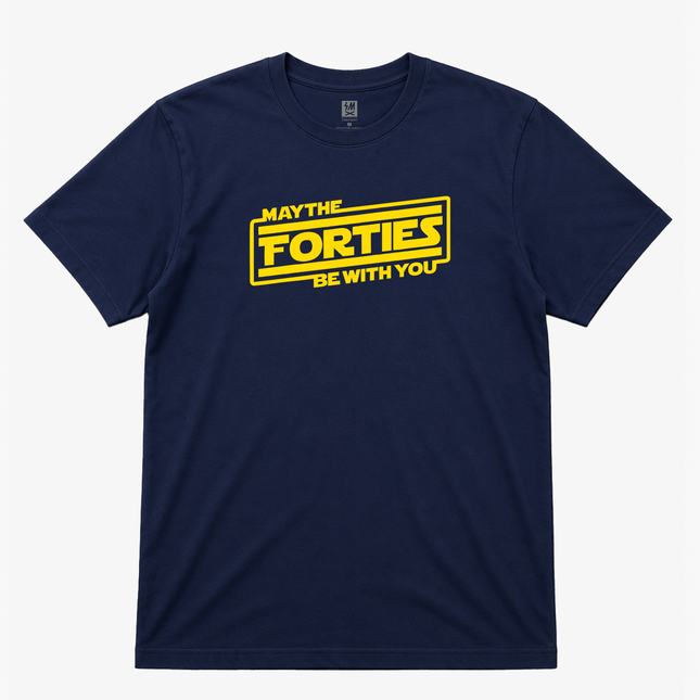 May The Forties Be With You Graphic T shirt