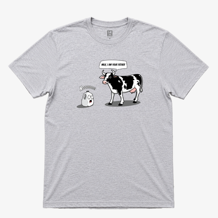 Milk I am Your Father Graphic T shirt