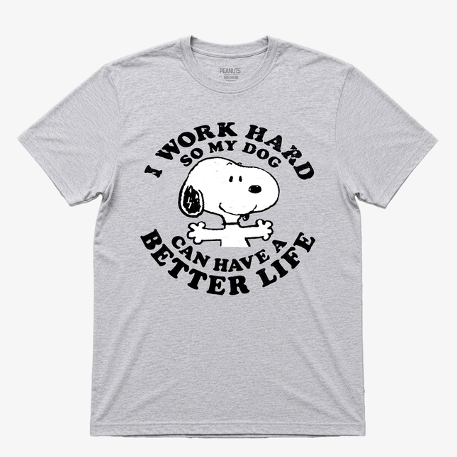 Peanuts I Work Hard So My Dog Can Have A Better Life Graphic T Shirt