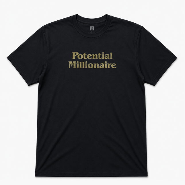 Potential Millionaire Graphic T shirt