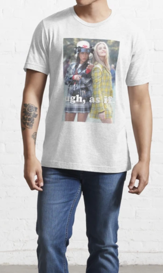 Clueless Uhg, As If Movie Frame Text Essential T-Shirt