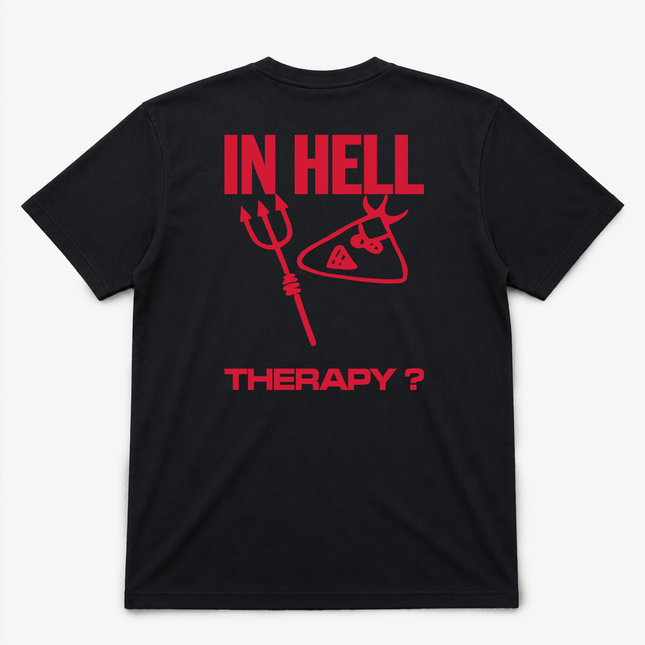 Therapy 90s Have A Nice Day In Hell T Shirt